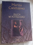 DUCH W POTRZASKU Cwietajewa