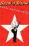 Edyta Bartosiewicz – Szok'N'Show (MC) kaseta, 1995