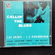 Tiny Grimes With J.C. Higginbotham – Callin' The Blues  CD  MONO