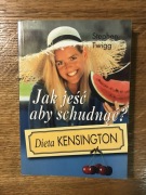 Jak jeść aby schudnąć? Dieta Kensington- S. Twigg