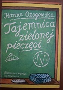 Tajemnica zielonej pieczęci Hanna Ożogowska