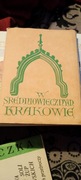 W Średniowiecznym Krakowie
