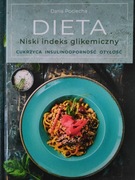 Dieta. Niski indeks glikemiczny. Daria Pociecha Cukrzyca, low carb.