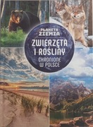 Zwierzęta i rośliny chronione w Polsce Planeta Ziemia