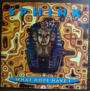Sphinx - What Hope Have I_=Winyl=:::HOUSE:::