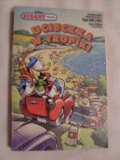 Komiks Gigant poleca 107/2009 Ucieczka w tropiki 