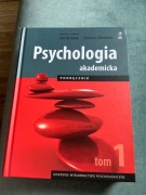 Psychologia akademicka podręcznik tom 1 Jan Strelau Dariusz Doliński