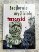 KSIĄŻKA Szejkowie, myśliciele, terroryści Fouad Ajami 1998