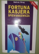 Fortuna Kasjera Śpiewankiewicza -Strug A. TUC 1996