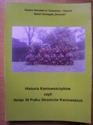 HIST. KANIOWSZCZYKÓW CZYLI DZIEJE 30 PUŁ. STR. KAŃ