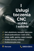 Toczenie CNC –usługi tokarskie, detale stal/alu/kwasówka–obróbka skrawaniem