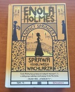ENOLA HOLMES Sprawa osobliwego wachlarza - Nancy Springer