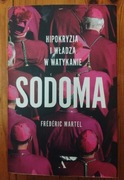 Sodoma. Hipokryzja i wladza w Watykanie. Frédéric Martel