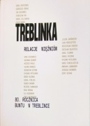 Treblinka Relacje więźniów 80 rocznica buntu w Treblince