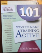 101 Ways to Make Training Active - M. Silberman