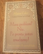marisa calvi masz problem? nie. po prostu  jesteś   znudzony!