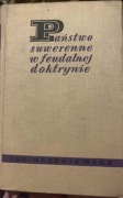Jan Baszkiewicz - Państwo suwerenne w feudalnej doktrynie