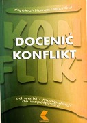 Docenić konflikt. Wojciech Haman, Jerzy Gut
