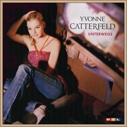 Yvonne Catterfeld - Unterwegs (Album, CD)