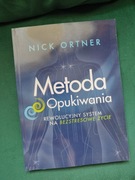 Nick Ortner, Metoda opukiwania. Rewolucyjny system na bezstresowe życie
