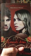 Richelle Mead - Kroniki Krwi