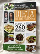 Dieta ketogeniczna ponad 260 przepisów Aleksandra Odziemkowska