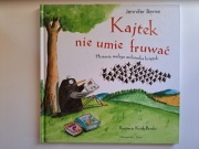 Kajtek nie umie fruwać Jennifer Berne