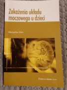 Zakażenia układu moczowego u dzieci M. Litwin bdb