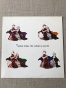 Sister Bliss & Colette - Oh! What A World. Vinyl,Maxi.