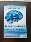 Neurogeneza – regeneracja mózgu [Brant Cortright]