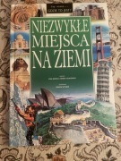 Niezwykłe miejsca na Ziemi