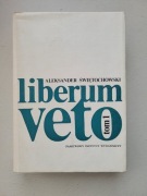 Aleksander Świętochowski Liberum veto tom 1-2 PIW 1976 – BDB
