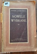 Nowele Wybrane - Henryk Sienkiewicz 1950r PIW