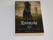 Lee Carroll Strażniczka