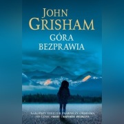 Góra bezprawia - John Grisham [KSIĄŻKA]