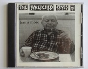 The Wretched ones, Less is more CD