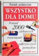 Wszystko dla domu Cassandra Kent