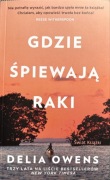 Delia Owens - Gdzie śpiewają raki