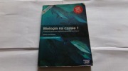 Biologia na czasie 1. Podręcznik LO technikum zakres rozszerzony Nowa era 
