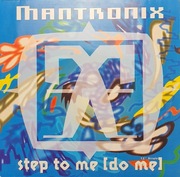 Mantronix – Step To Me (Do Me