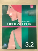 Język polski. Oblicza Epok 3.2