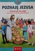 Poznaję Jezusa - Podręcznik do religii dla klasy 3