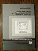 Metody komputerowe w wybranych zagadnieniach mechaniki Radwańska 