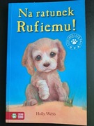 Zaopiekuj się mną. Na ratunek Rufiemu!