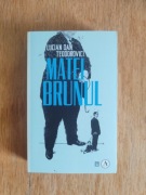 Matei Brunul Lucian Dan Teodorovici