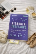 Nowa Książka Kierunek: freelance. Sukces na własnych zasadach