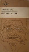 Ostatni stoik - John Galsworthy