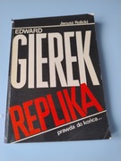 Gierek replika....