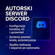 Autorski serwer Discord – pełna konfiguracja i automatyzacja