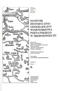 Słownik historyczno geograficzny woj. poznańskiego t. 4 z. 1 i 2